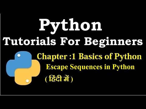 Escape Sequence In Python Python Tutorial For Beginners In Hindi 07