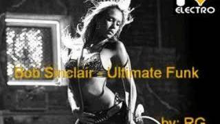 Bob Sinclair - Ultimate Funk