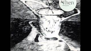 When - Those Grey Cats Invisible