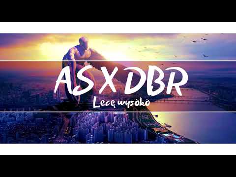 AS X DBR - LECĘ WYSOKO