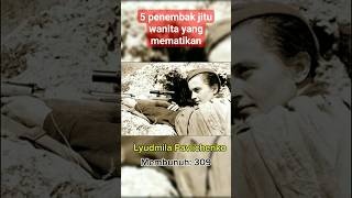 Download lagu Bagian 23 .II. 5 penembak jitu wanita Soviet yang paling mematikan selama perang dunia kedua mp3