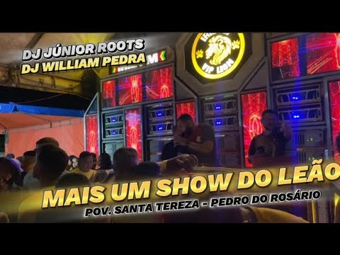 RADIOLA IRIE FM VIP LION EM SANTA TEREZA - PEDRO DO ROSÁRIO