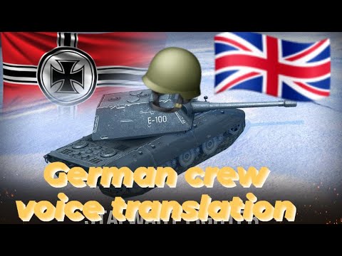 WOTB 🇩🇪 German crew voice translation ⚡ WOTB ⚡ WOTBLITZ ⚡