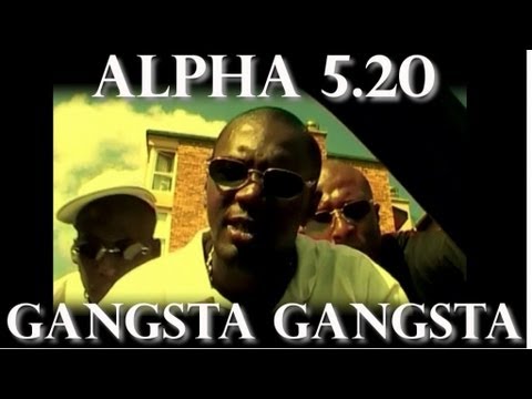 Alpha 5.20 - Gangsta Gangsta