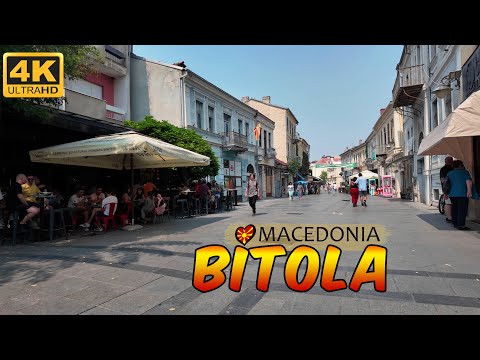 BITOLA, Macedonia 2024 *Sirok Sokak* 【WALK TOUR 4K】 🚶‍♂️ Прошетка на Широк Сокак БИТОЛА, Македонија