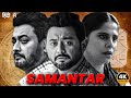 Samantar Latest Hindi Dubbed Movie Latest South Indian New Movie 2025 Swapnil Joshi