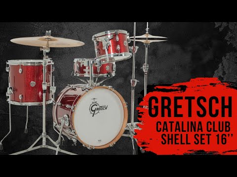 GRETSCH CATALINA CLUB SHELL SET 16’’ - Demo | Magazine # 220