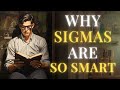 The Superior Intelligence of Sigma Males