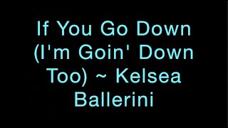 Kelsea Ballerini - You Go (Down) gameplay video by STEPProgram, 2:47 duration