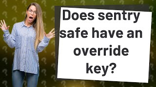 Does sentry safe have an override key?
