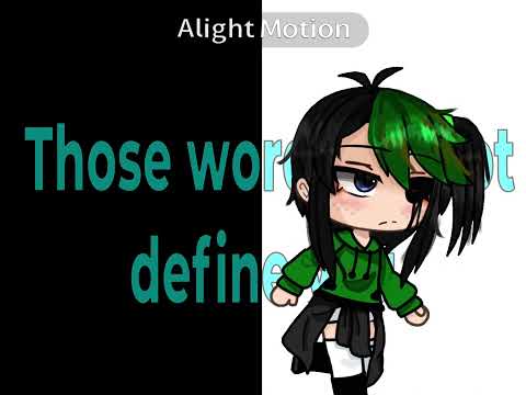 Harsh words do not define you meme, original //ocs// -GL- tw: small flash