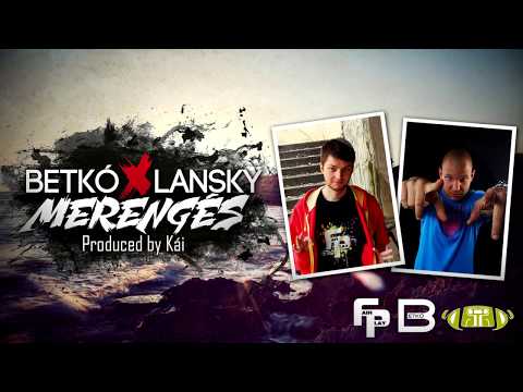 Betkó & Lansky - Merengés (Prod. by Kái)