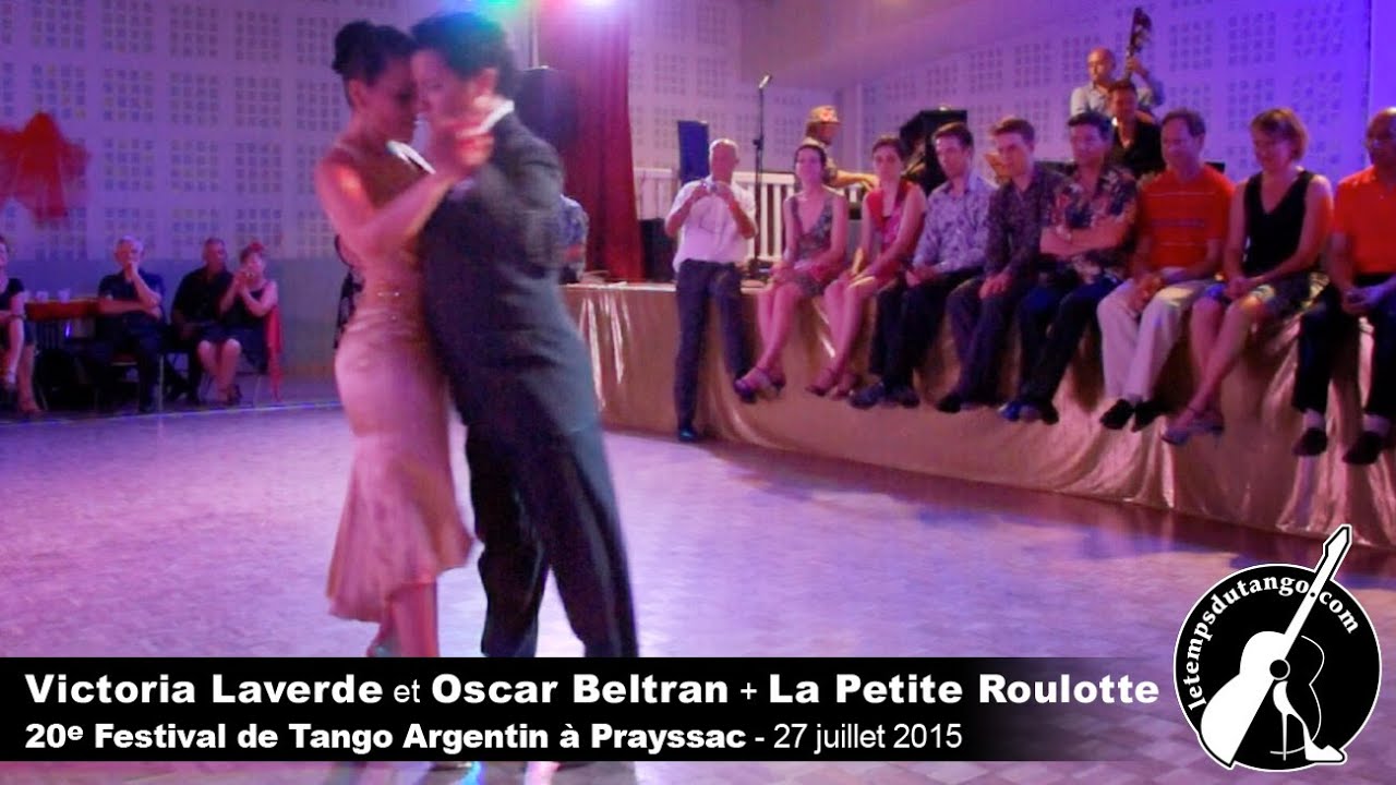 Milonga del 83 - Victoria Laverde et Oscar Beltran + La Petite Roulotte - Festival de Prayssac 2015