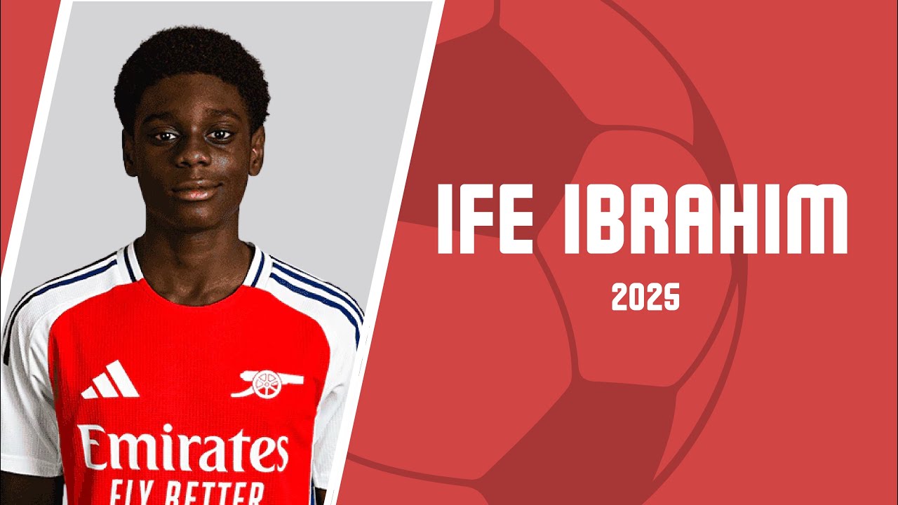 Ife Ibrahim: Arsenal Academy&rsquo;s Rising Midfield Maestro | The Next Thomas Partey? | 2024-2025 - YouTube