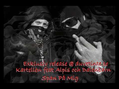 Kartellen feat Alpis och Dalenbarn - Span På Mig exklusiv duvetinte.se
