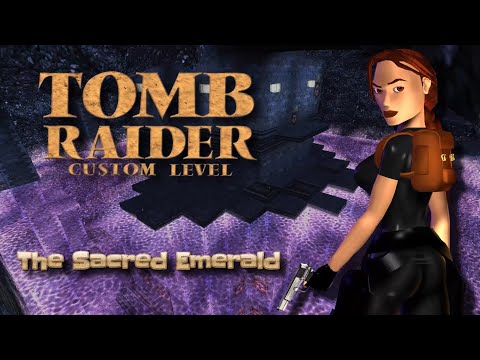 Zagrajmy w Custom Tomb Raider - The Sacred Emerald odc. 34