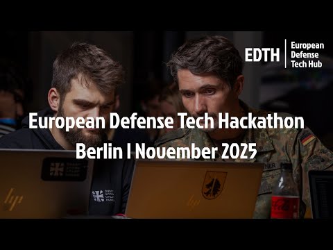 European Defense Tech Hackathon Berlin | November 2025