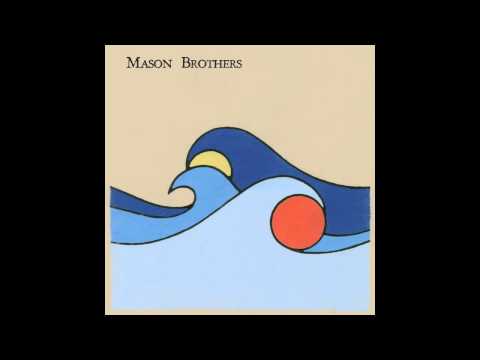 Mason Brothers - Divide (The Sun, the Moon & the Sea LP)