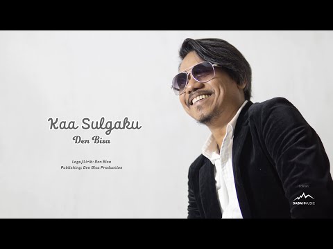 KAA SULGAKU - Den Bisa (Official Lyric Video)
