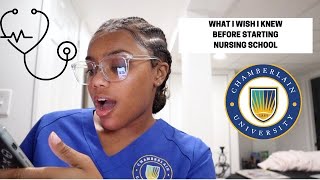 10 THINGS I WISH I KNEW BEFORE STARTING NURSING SCHOOL (CHAMBERLAIN UNIVERSITY)
