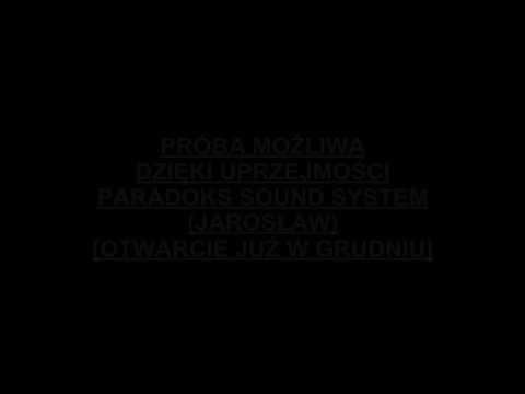 H2C SKŁAD (BODZIO YONGSOUL) PRÓBA W PARADOKS SOUND SYSTEM