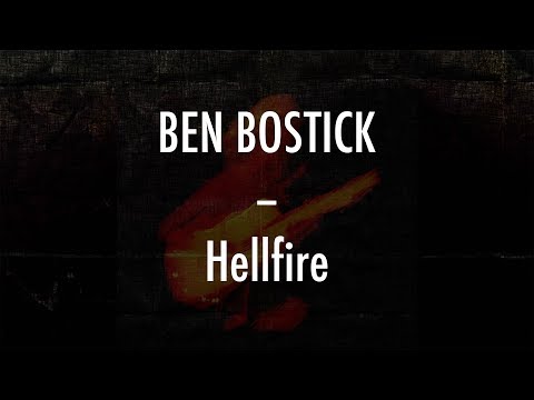 Ben Bostick - Hellfire - Lyrics