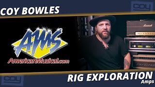 Coy Bowles Amps - AMS Rig Exploration