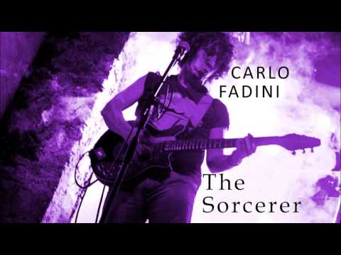 Carlo Fadini - The Sorcerer