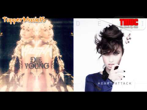 Ke$ha vs Demi Lovato - Die Young By A Heart Attack (TopperMusic15 Mashup)