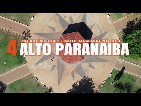 Alto Paranaíba: Carmo do Paranaíba, Arapuá, Tiros e Matutina
