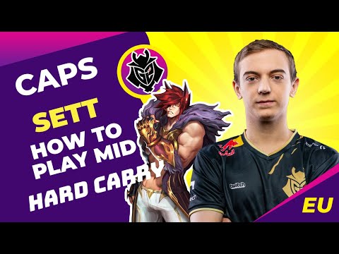 G2 Caps Shows How To Play Sett Mid -  Hard Carry | LoL Pro Gameplay | EU Challenger
