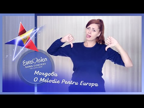 "Сдём датчики нафталина!". Идеальное Евровидение 2019, Молдова, O Melodie Pentru Europa