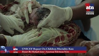 UNICEF Report on Children Mortality Rate