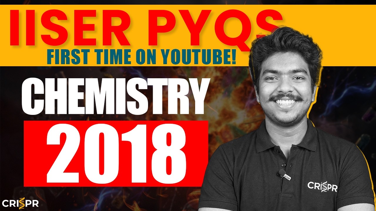 IAT 2018 Chemistry PYQ Solutions Video