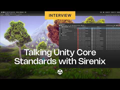 Talking Unity Core Standards with Sirenix