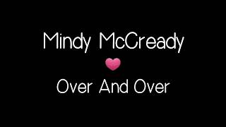 Mindy McCready - Over And Over (Lyrics), 1999