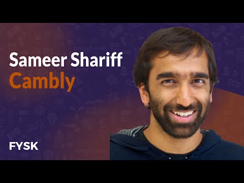 Cambly - Sameer Shariff | Founders You Should Know