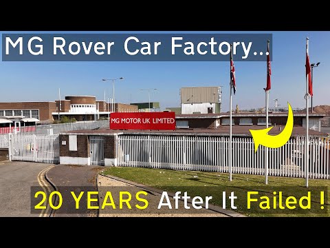 England's Biggest FAILURE - MG Rover Longbridge - What's Left Of This HUGE FACTORY 20 Years On..