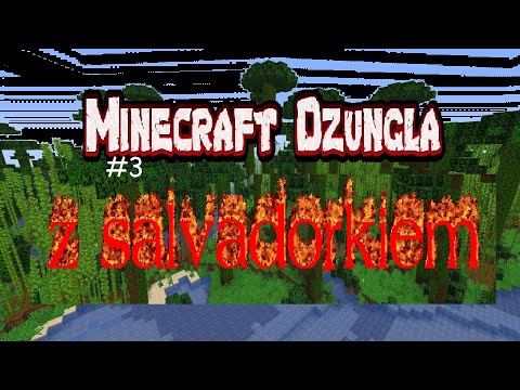 ROBIMY RUCHY | Minecraft Dzungla z Salvadorem