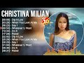 C H R I S T I N A M I L I A N Greatest Hits Top 100 Artists Of All Time