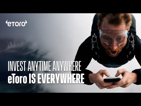 eToro is everywhere