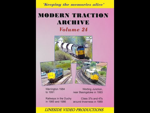 Modern Traction Archive: Vol 24 - British Rail trains. Also on DVD from www.linesidevideos.co.uk