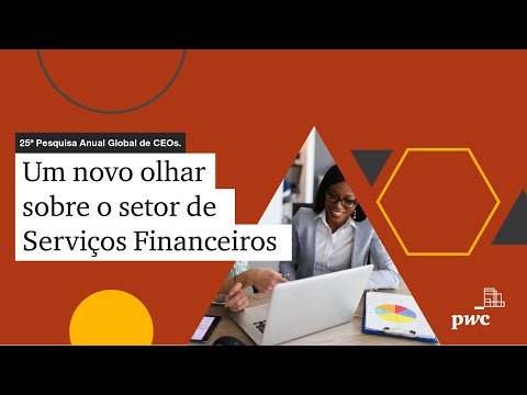 25ª Pesquisa Anual Global de CEOs | Panorama de Serviços Financeiros