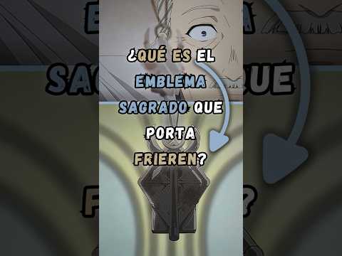 FRIEREN INSIGHTS: El OSCURO SECRETO del EMBLEMA SAGRADO que NADIE CONOCE #frieren #fern #himmel