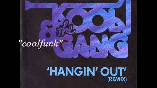 Kool &amp; The Gang - Hangin&#39; Out (12&quot; Disco-Funk Remix 1979)