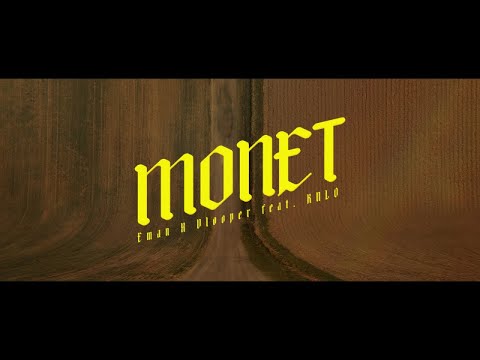 Eman X Vlooper // Monet (feat. KNLO) // Vidéoclip officiel