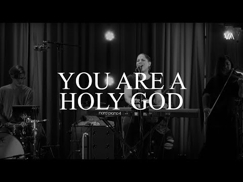 You are a Holy God | Kathryn Scott - Worship Moment