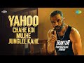 Yahoo Chahe Mujhe Koi Junglee Kahen Lyrical Suniel Shetty Hunter Suraj Jagan Amazon MiniTV