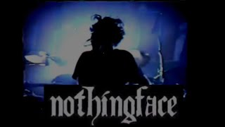Nothingface - Violence TOUR 2001 Can't Wait For Violence / One Thing 