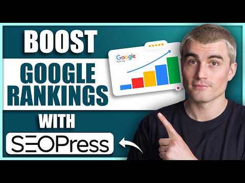 SEOPress Tutorial: Optimize WordPress SEO for Higher Google Rankings